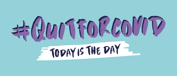 #QuitForCovid. Today is the Day.