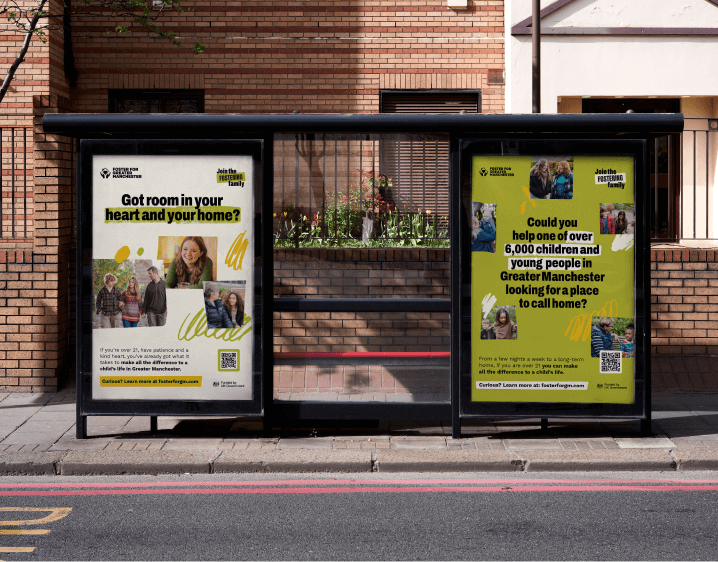 Two bus stop posters for the 'Join the Fostering Family' fostering recruitment campaign.